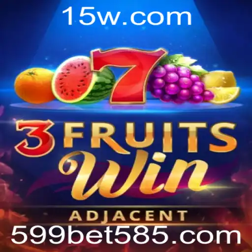 3FruitsWin: Uma Análise Completa do Jogo Popular na Plataforma 599bet
