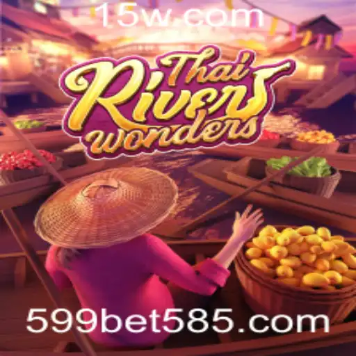 Explorando o Mundo de 'ThaiRiverWonders' no Universo de Jogos 599bet